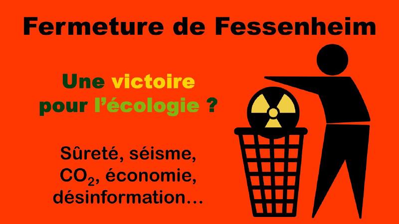 Featured image of post Fermeture de Fessenheim, une victoire pour l'écologie ?
