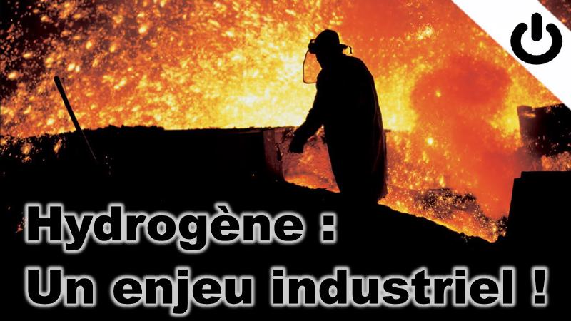 Featured image of post Hydrogène : un enjeu industriel !