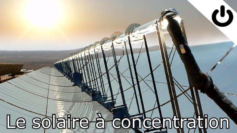 Featured image of post Le solaire thermique à concentration
