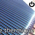 Le solaire thermique