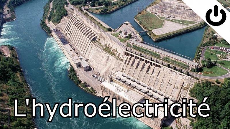 Featured image of post L'hydroélectricité